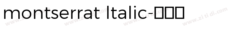 montserrat ltalic字体转换